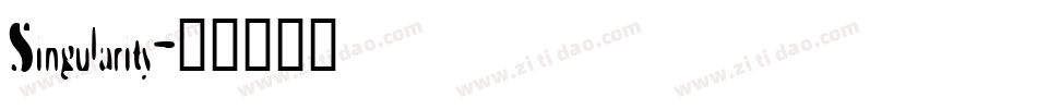 Singularity字体转换