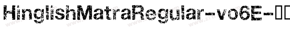 HinglishMatraRegular-vo6E字体转换