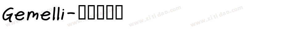Gemelli字体转换