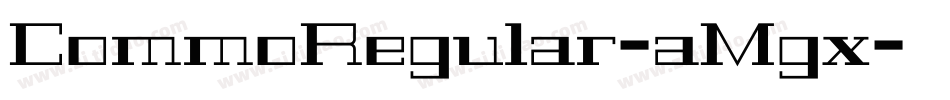 CommoRegular-aMgx字体转换