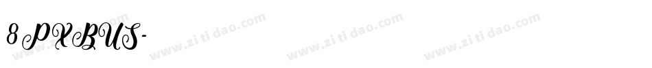 8PXBUS字体转换