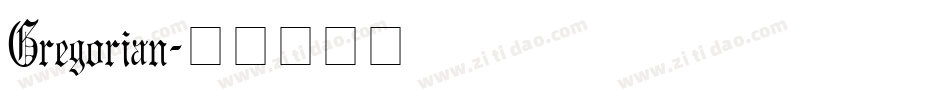 Gregorian字体转换