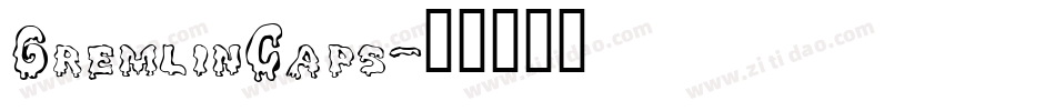 GremlinCaps字体转换