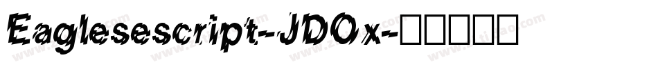 Eaglesescript-JDOx字体转换