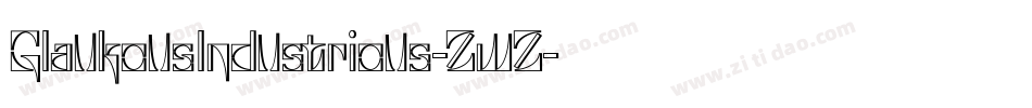 GlaukousIndustrious-ZwZ字体转换