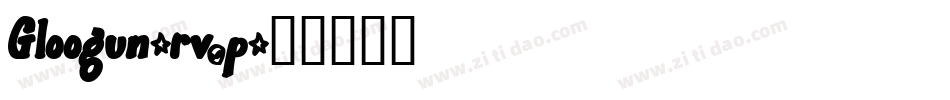 Gloogun-rv5p字体转换