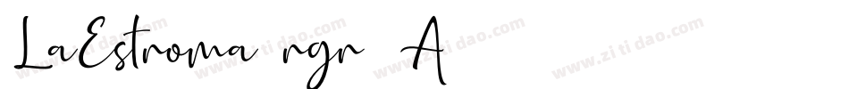 LaEstroma-rgr7A字体转换