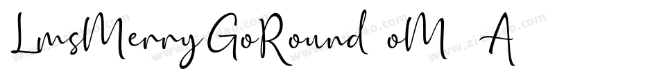 LmsMerryGoRound-oM7A字体转换