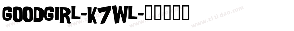 Goodgirl-K7Wl字体转换