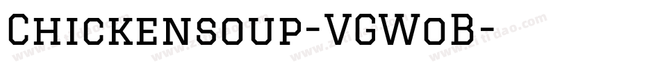 Chickensoup-VGWoB字体转换