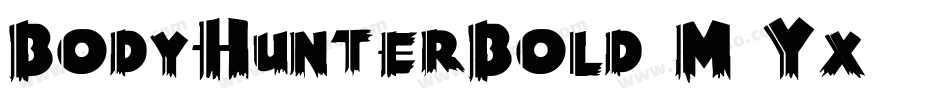 BodyHunterBold-M3Yx字体转换