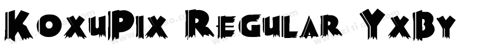 KoxuPix3Regular-YxBy字体转换