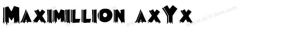 Maximillion-axYx字体转换