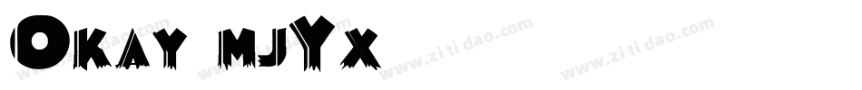 Okay-mjYx字体转换