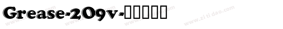 Grease-2O9v字体转换