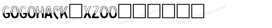 GogoHack-Xzoo字体转换