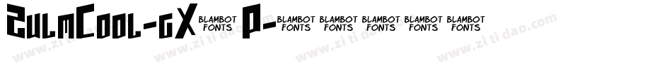 ZulmCool-gX4P字体转换 ZulmCool-gX4P字体转换