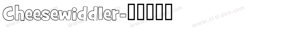 Cheesewiddler字体转换