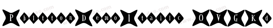 PhittonDemoItalic-OVGKd字体转换