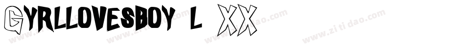 Gyrllovesboy-l9XX字体转换