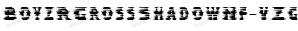 BoyzRGrossShadowNf-vZgL字体转换
