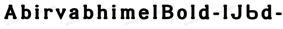 AbirvabhimelBold-lJ6d字体转换