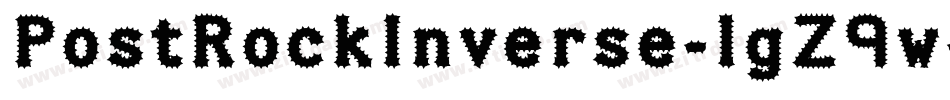 PostRockInverse-lgZ9w字体转换