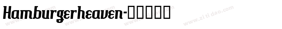 Hamburgerheaven字体转换