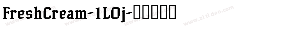 FreshCream-1LOj字体转换