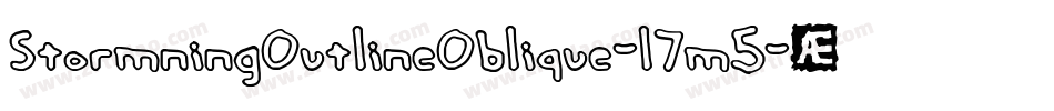 StormningOutlineOblique-l7m5字体转换