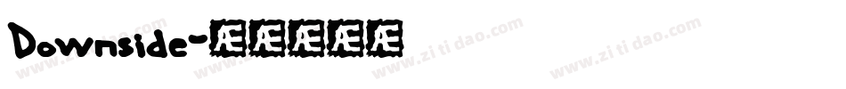 Downside字体转换