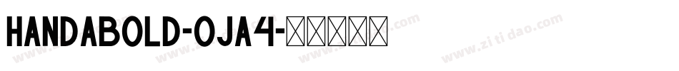 HandaBold-Oja4字体转换