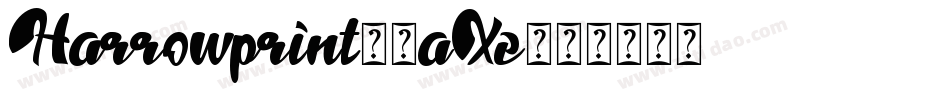 Harrowprint-1aXe字体转换