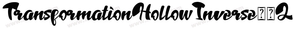TransformationHollowInverse-1LXe字体转换