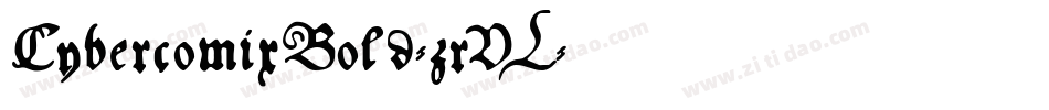 CybercomixBold-zrVL字体转换