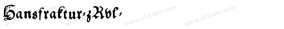 Hansfraktur-zRvl字体转换