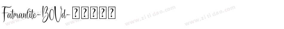 Fatmanlite-B0Vd字体转换