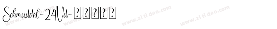 Schmuddel-24Vd字体转换