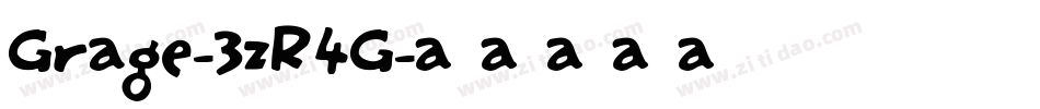 Grage-3zR4G字体转换 Grage-3zR4G字体转换