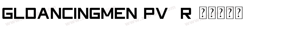 GlDancingmen-PvXr字体转换