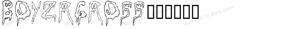 BOYZRGROSS字体转换