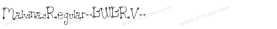 MalvinasRegular-BWBRV字体转换