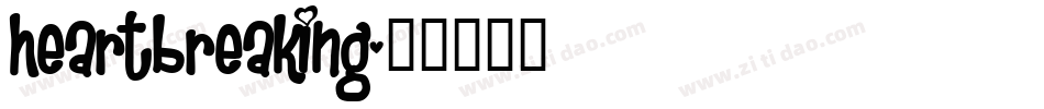 heartbreaking字体转换