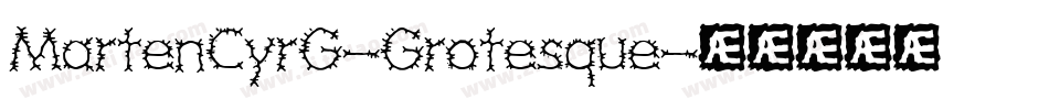 MartenCyrG-Grotesque字体转换