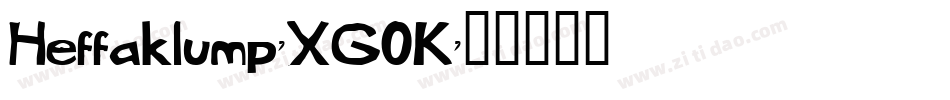 Heffaklump-XG0K字体转换 Heffaklump-XG0K字体转换
