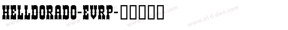 Helldorado-eVrp字体转换