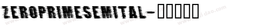 zeroprimesemital字体转换