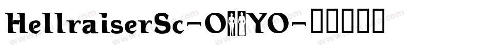 HellraiserSc-O2YO字体转换