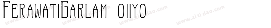 FerawatiGarlam-o2yo字体转换