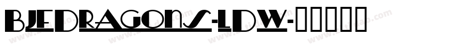 BjfDragons-lDw字体转换